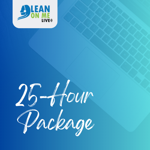 A blue and white graphic with the words lean on me live 2 5-hour package.